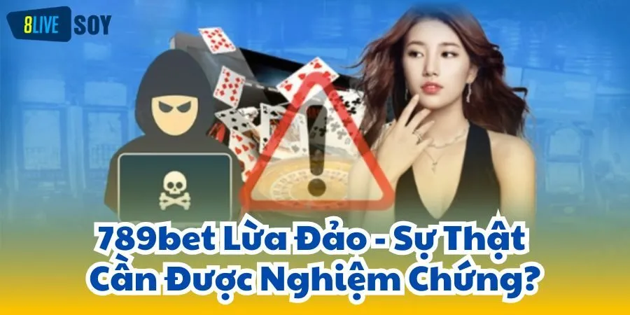 789bet Lừa Đảo