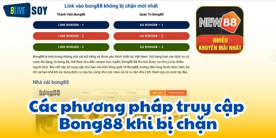 Các phương pháp truy cập Bong88 khi bị chặn